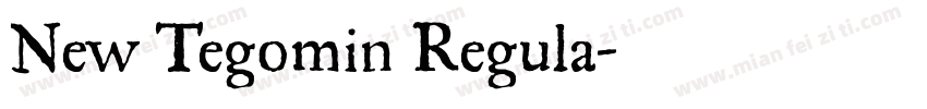 New Tegomin Regula字体转换